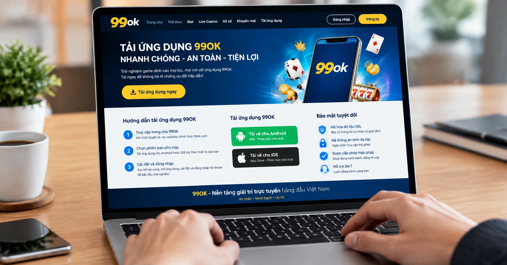 Hướng Dẫn Chi Tiết Tải Và Sử Dụng tai 99ok An Toàn Và Hiệu Quả - image 2
